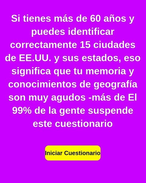 La mayoría de los adultos olvidan en qué estado se encuentran estas ciudades: ¿puedes nombrarlas?
