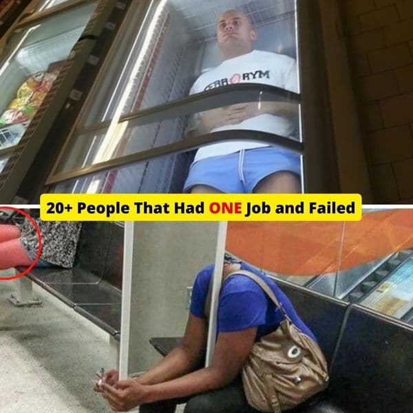 20+ People That Had ONE Job and Failed
