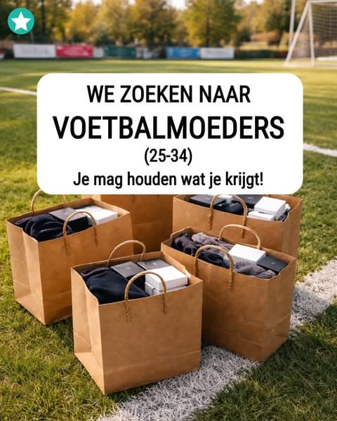 We zijn op zoek naar voetbalmoeders. Je mag alles houden wat je krijgt!