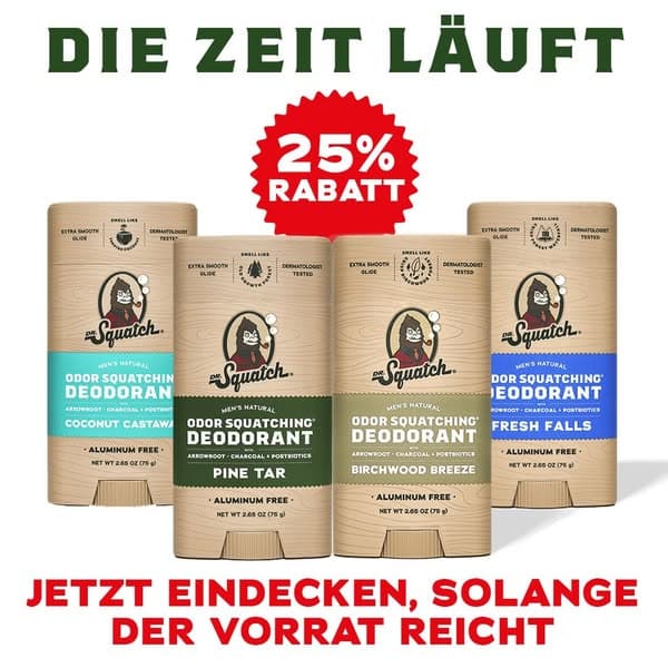 Erleben Sie den Squatch-Unterschied