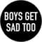 Boys Get Sad Too