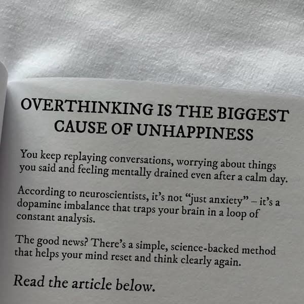 Overthinking is the biggest cause of unhappiness