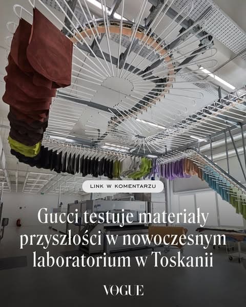 Gucci testuje materiały przyszłości w nowoczesnym laboratorium w Toskanii