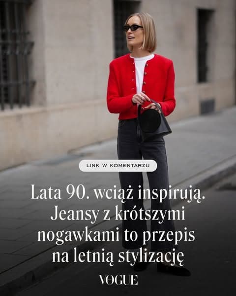 Lata 90. wciąż nas inspirują. Jeansy z krótszymi nogawkami to przepis na uniwersalną, letnią stylizację