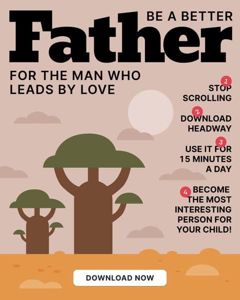 π‘ Become the Father Your Kids Will Never Forget