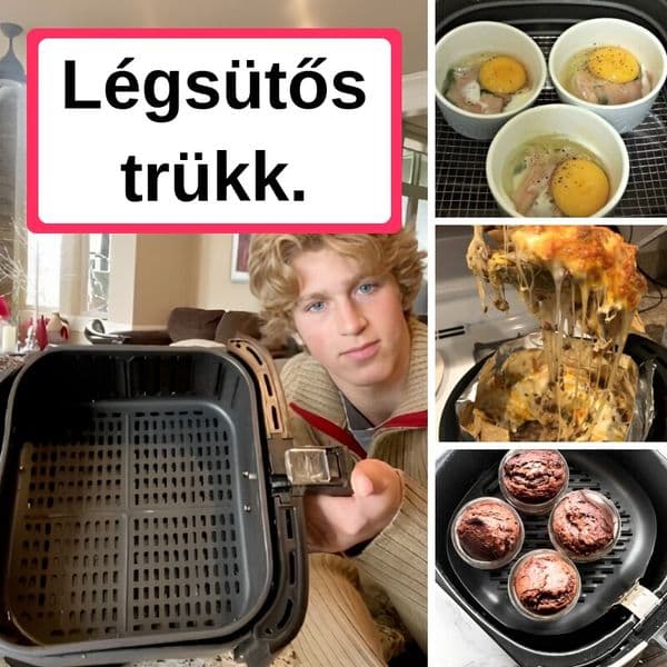 Több, mint 35 könnyű légsütős trükk lusta szakácsoknak.