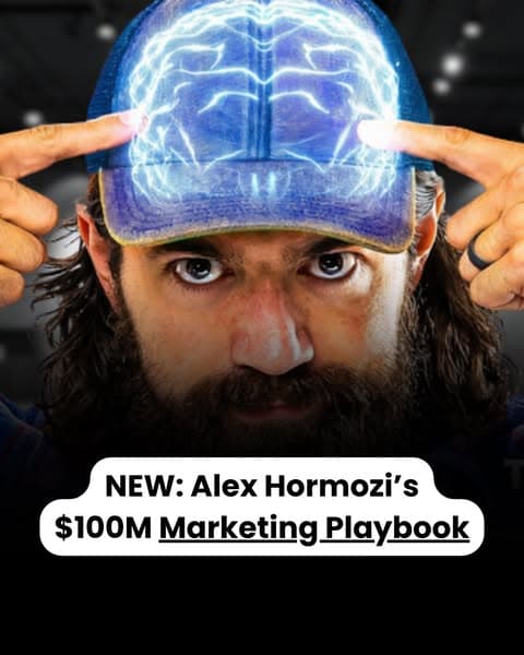 Alex's Hormozi's $100M Marketing Playbook
