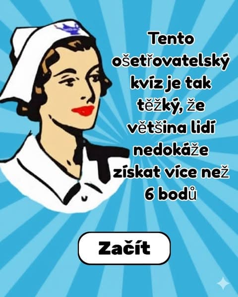 Většina lidí nedokáže projít základním ošetřovatelským kvízem - máte na to?