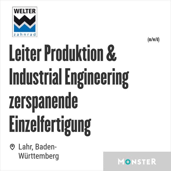 Leiter Produktion & Industrial Engineering zerspanende Einzelfertigung