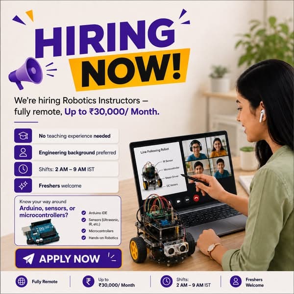 Remote Robotics Instructor | Earn Up to โน30,000/Month