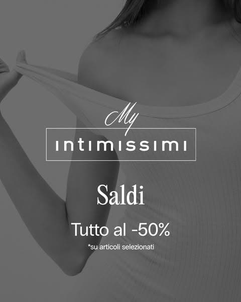 Saldi Esclusivi My Intimissimi