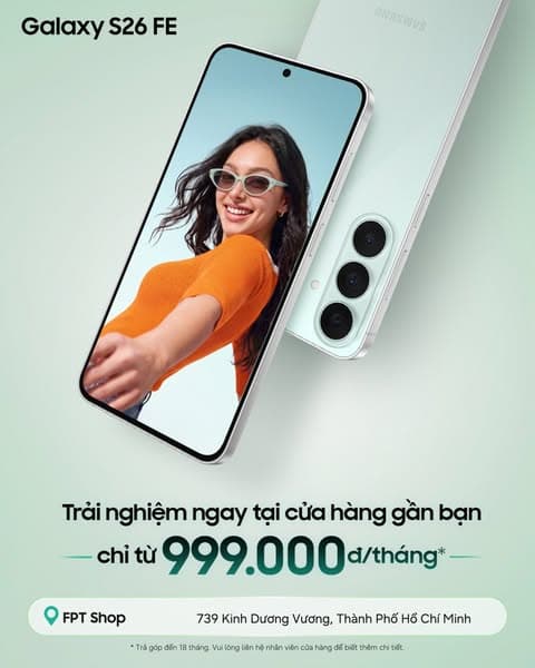 Trải nghiệm Galaxy S26 FE mới