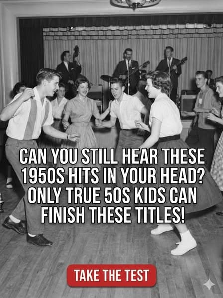 Can You Finish These 50s Song Titles?