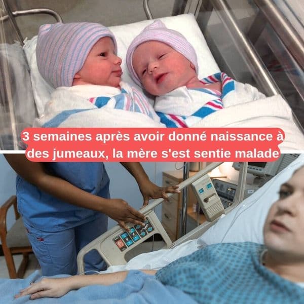 _Une maman s'est sentie malade après la naissance de ses jumeaux, puis elle a reçu ce diagnostic