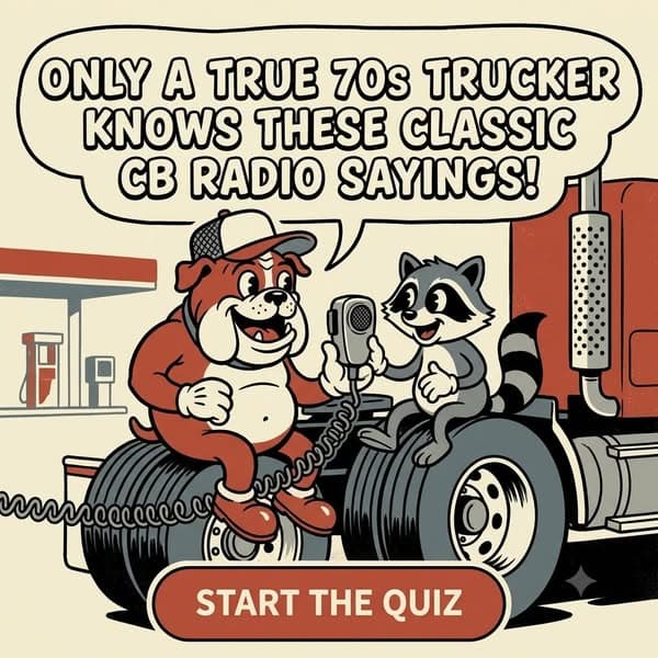 How Well Do You Know Classic CB Radio Sayings? 📻