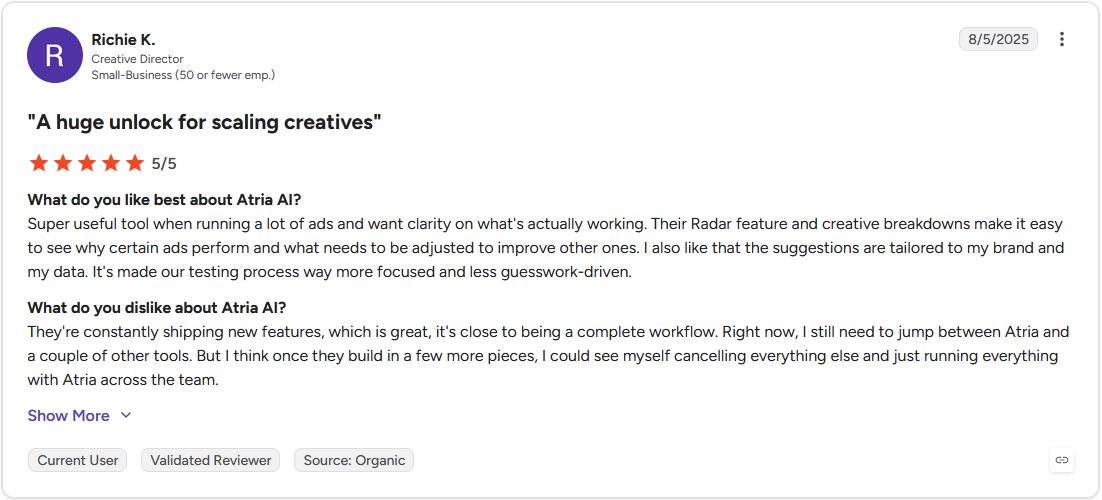 Richie K., Creative Director, gives Atria AI a 5 out of 5 star rating on G2 in a review titled 