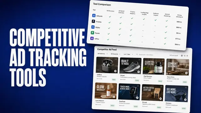 Competitive Ad Tracking Tools: 14 Tested Tools for 2026