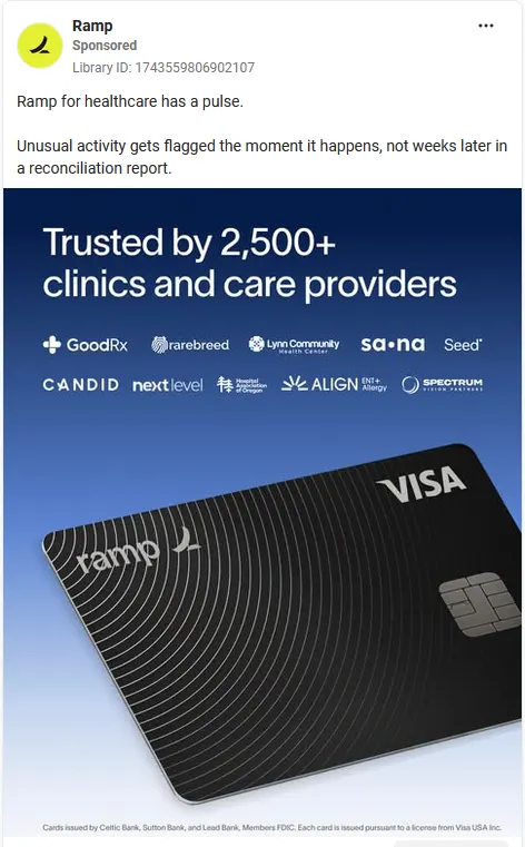 A Ramp image ad in the Meta Ad Library for healthcare finance, headlined Trusted by 2,500+ clinics and care providers, showing customer logos including GoodRx and Lynn Community Health Center above a black Visa card