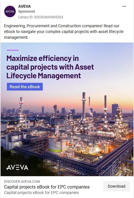 An AVEVA image ad in the Meta Ad Library aimed at engineering and construction firms, headlined Maximize efficiency in capital projects with Asset Lifecycle Management, with a Read the eBook button over a photo of an industrial plant at dusk