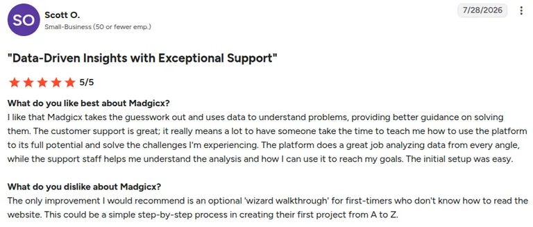 A five-star G2 review from Scott O. at a small business, titled Data-Driven Insights with Exceptional Support, praising support staff who took the time to teach him the platform and asking only for a guided walkthrough for first-timers