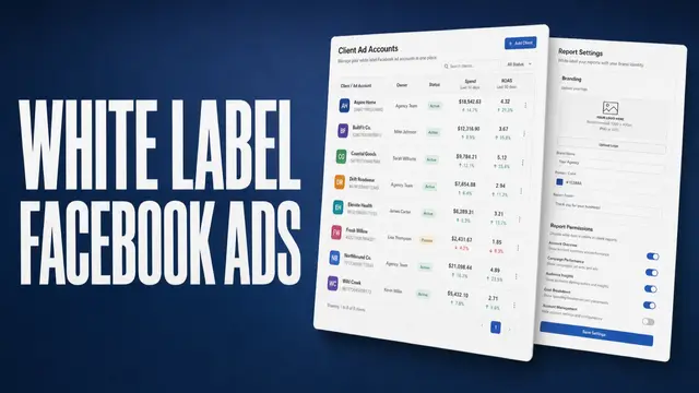 White Label Facebook Ads: Ownership, Risk and ROAS